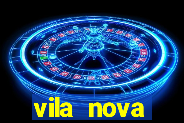 vila nova cachoeirinha fica em qual zona de sp